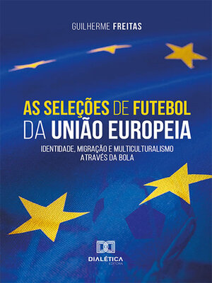 cover image of As seleções de futebol da União Europeia
